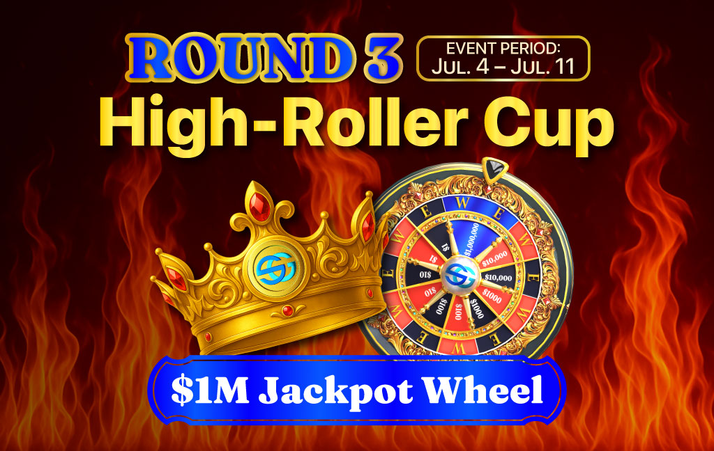 hero SGA Round3 1M high roller cup campaign