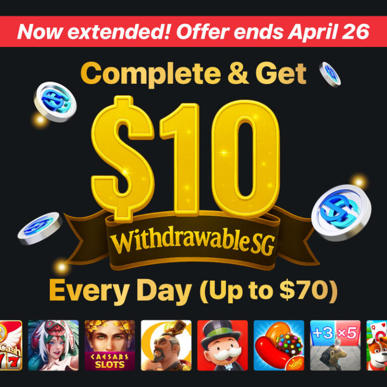 SGA thumbnail Get 10 Withdrawable SG Every Day extended260426